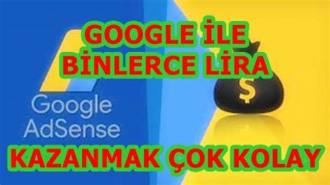 Google Adsense ile Para Kazanma Yolları